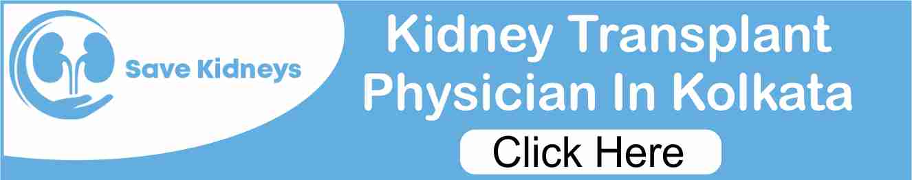 Kidney Transplant physician in kolkata