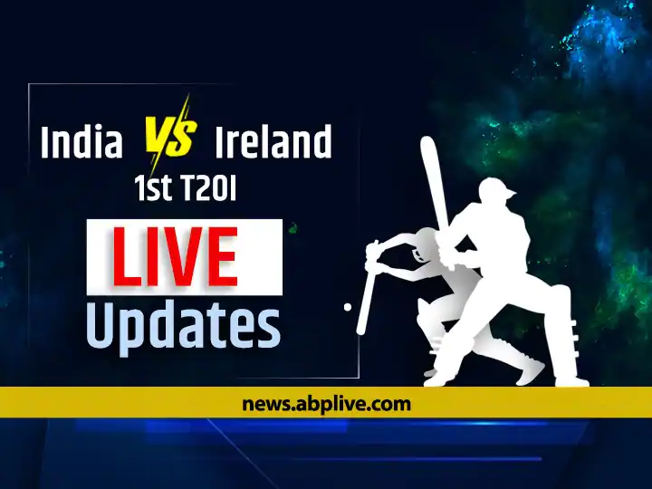 IND vs IRE T20 स्कोर लाइव: आयरलैंड के खिलाफ भारत की भिड़ंत
